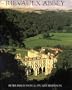 Rievaulx Abbey: Community, Architecture, Memory (The Paul Mellon Centre for Studies in British Art)