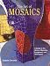 Books : The Art of Mosaics: A Guide to the History, Materials, Equipment and Techniques