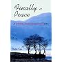 Finally At Peace: A Domestic Violence Survivor's Story