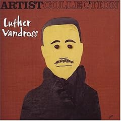 Artist Collection: Luther Vandross