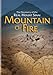 Mountain of Fire: The Discovery of the Real Mount Sinai