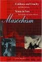 Masochism: Coldness and Cruelty & Venus in Furs