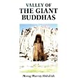 Valley of the Giant Buddhas: Memoirs and Travel by Morag Murray Abdullah