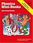 Phonics Mini-Books: Short Vowel Sounds, Grades K-2