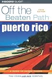 Puerto Rico Off the Path Series)