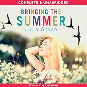 Bringing the Summer | [Julia Green]