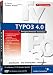 TYPO3 4.0 - Fortgeschrittene Techniken