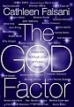 The God Factor: Inside the Spiritual Lives of Public People
