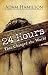 24 Hours That Changed the World