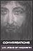 Conversations with Jesus of Nazareth: In His Own Words