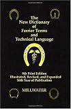 The New Dictionary of Farrier Terms and Technical Language