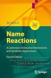 Name reactions : a collection of detailed reaction mechanisms