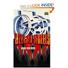 Hell on Wheels (High Risk Books) by Daniel Evan Weiss