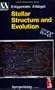 Stellar Structure and Evolution (Astronomy and Astrophysics Library)