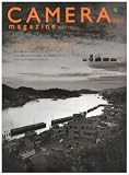 CAMERA magazine no.6 (6) (エイムック 1480)