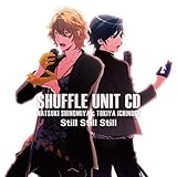 うたの☆プリンスさまっ♪シャッフルユニットCD 那月&トキヤ (四ノ宮那月 (谷山紀章)&一ノ瀬トキヤ (宮野真守))
