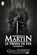 Le tr�ne de fer : L'int�grale, tome 1