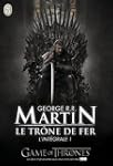 Le tr�ne de fer : L'int�grale, tome 1