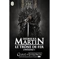 Le tr�ne de fer : L'int�grale, tome 1