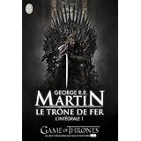 Le tr�ne de fer : L'int�grale, tome 1par George R.R. Martin