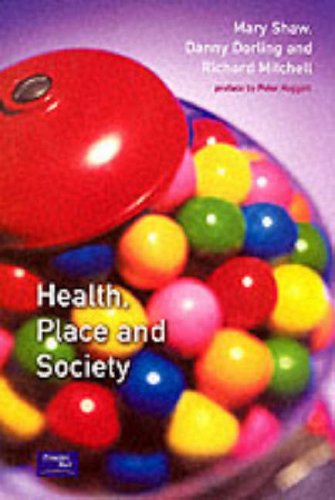 Health, Place and Society