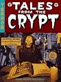 Tales From The Crypt: The Official Archives Including the Complete History of EC Comics and the Hit Television Series