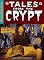 Tales From The Crypt: The Official Archives Including the Complete History of EC Comics and the Hit Television Series