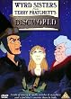 Wyrd Sisters From Terry Pratchett's DiscWorld  [UK Import]