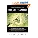 The Lost Keys of Freemasonry (Also Includes: Freemasonry of the Ancient Egyptians / Masonic Orders of Fraternity)