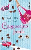 Zoom Produkt-Bild: Cappuccino fatale: Roman