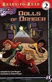 Dolls of Danger (Totally Spies Ready-to-Read)