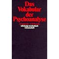 Das Vokabular der Psychoanalyse