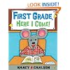 First Grade, Here I Come!