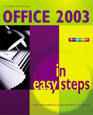 Office 2003 in Easy Steps: Colour Edition