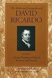 Books : Works and Correspondence of David Ricardo: On the Principles of Political Economy and Taxation v. 1