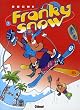 Franky Snow, Tome 7 : Gang de pros