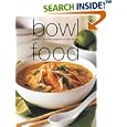 Bowl Food (Little Food Series)