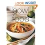 Bowl Food: Comfort Food for People on the Move (Laurel Glen Little Food Series)