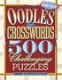 Oodles of Crosswords: 500 Challenging Puzzles (Mega-Value)