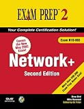 Network+ Exam Prep 2 (Exam Prep N10-003) (Exam Cram 2) (N10-003 Bk. 2)