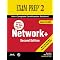 Training Materials for Network + Bridge to 2009