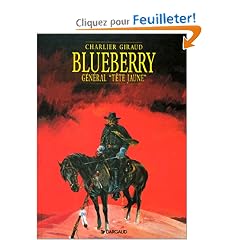 Blueberry, tome 10 : G�n�ral T�te Jaune