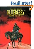 Blueberry, tome 10 : G�n�ral T�te Jaune