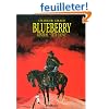 Blueberry, tome 10 : G�n�ral T�te Jaune