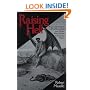 Raising Hell: A Concise History of the Black Arts - and Those Who Dared to Practice Them
