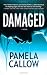 Damaged