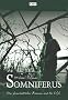 Somniferus. Ein phantastischer Roman aus der Eifel