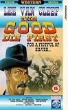 Good Die First [VHS]