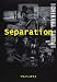 Separation