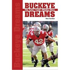 Buckeye Dreams: The Tyler "Tank" Whaley Story